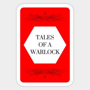 Tales of a Warlock Sticker